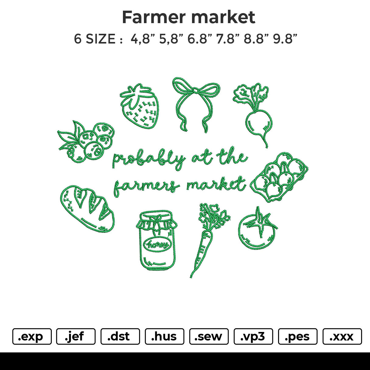 Farmer Market Embroidery File 6 sizes