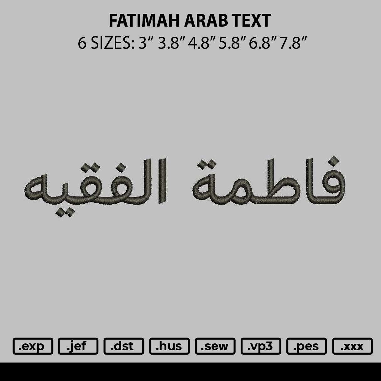 Fatimah Arab Text Embroidery File 6 sizes