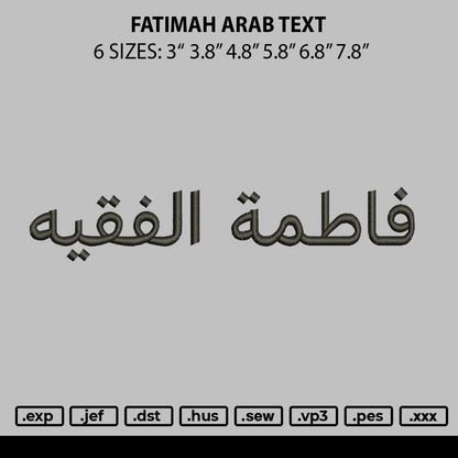Fatimah Arab Text Embroidery File 6 sizes