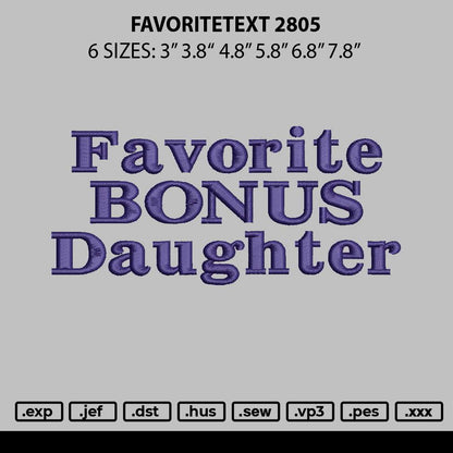 Favoritetext 2805 Embroidery File 6 sizes