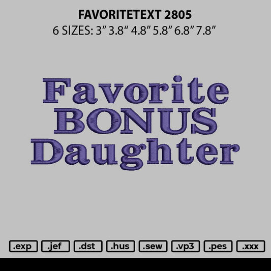 Favoritetext 2805 Embroidery File 6 sizes