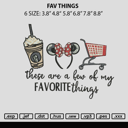 Fav Things Embroidery File 6 sizes