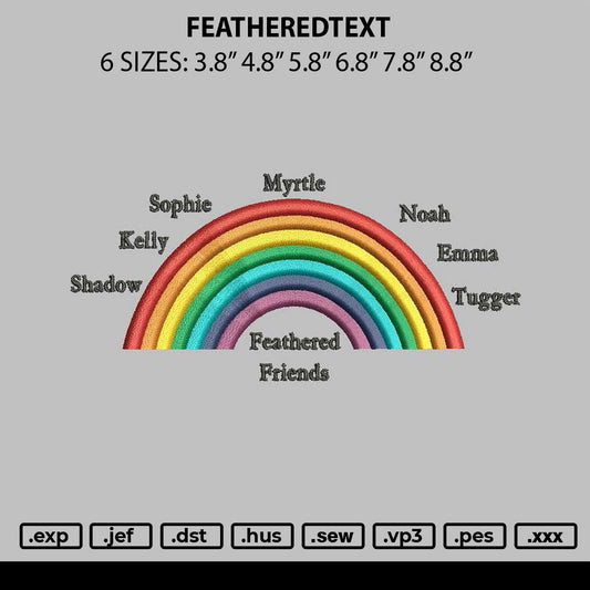 Featheredtext Embroidery File 6 sizes