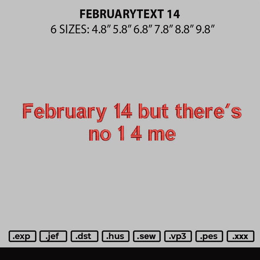 Februarytext 14 Embroidery File 6 sizes