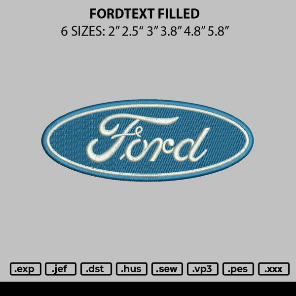 Fordtext Filled Embroidery File 6 sizes