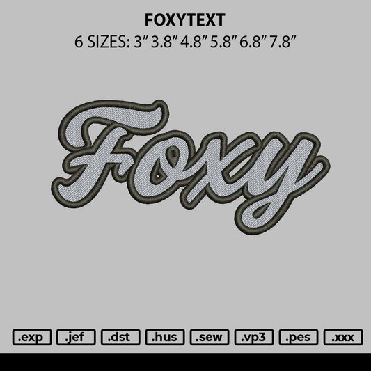 Foxytext Embroidery File 6 sizes