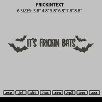 Frickintext Embroidery File 6 sizes