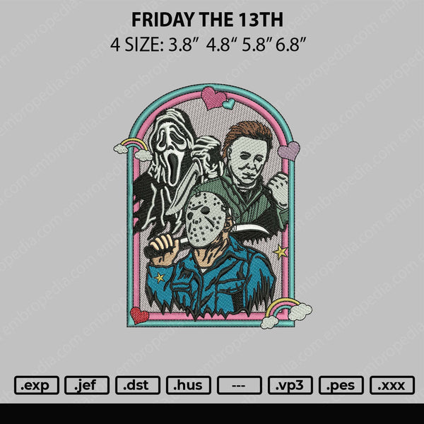 Friday The 13th Embroidery File 4 sizes