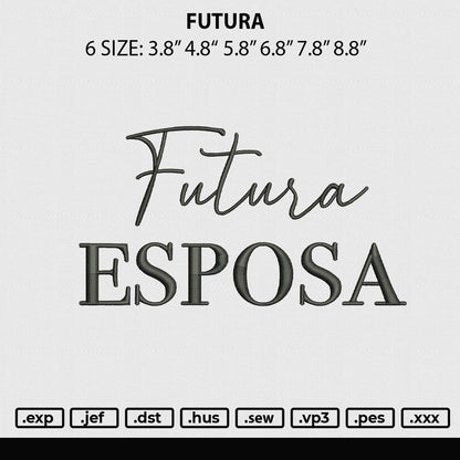 Futura Embroidery File 6 sizes
