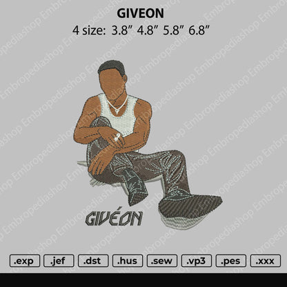 Giveon Embroidery File 4 size