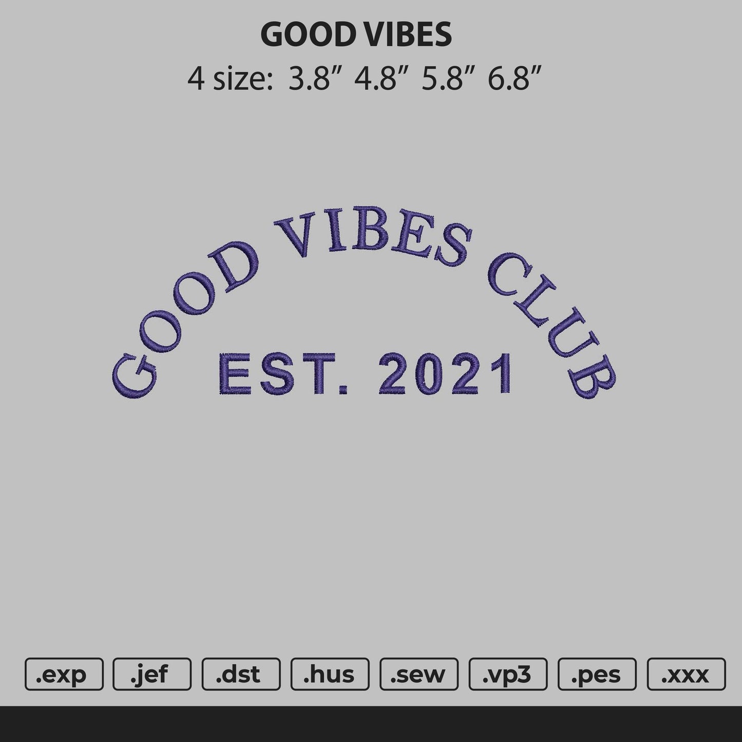 Good Vibes Embroidery File 4 size