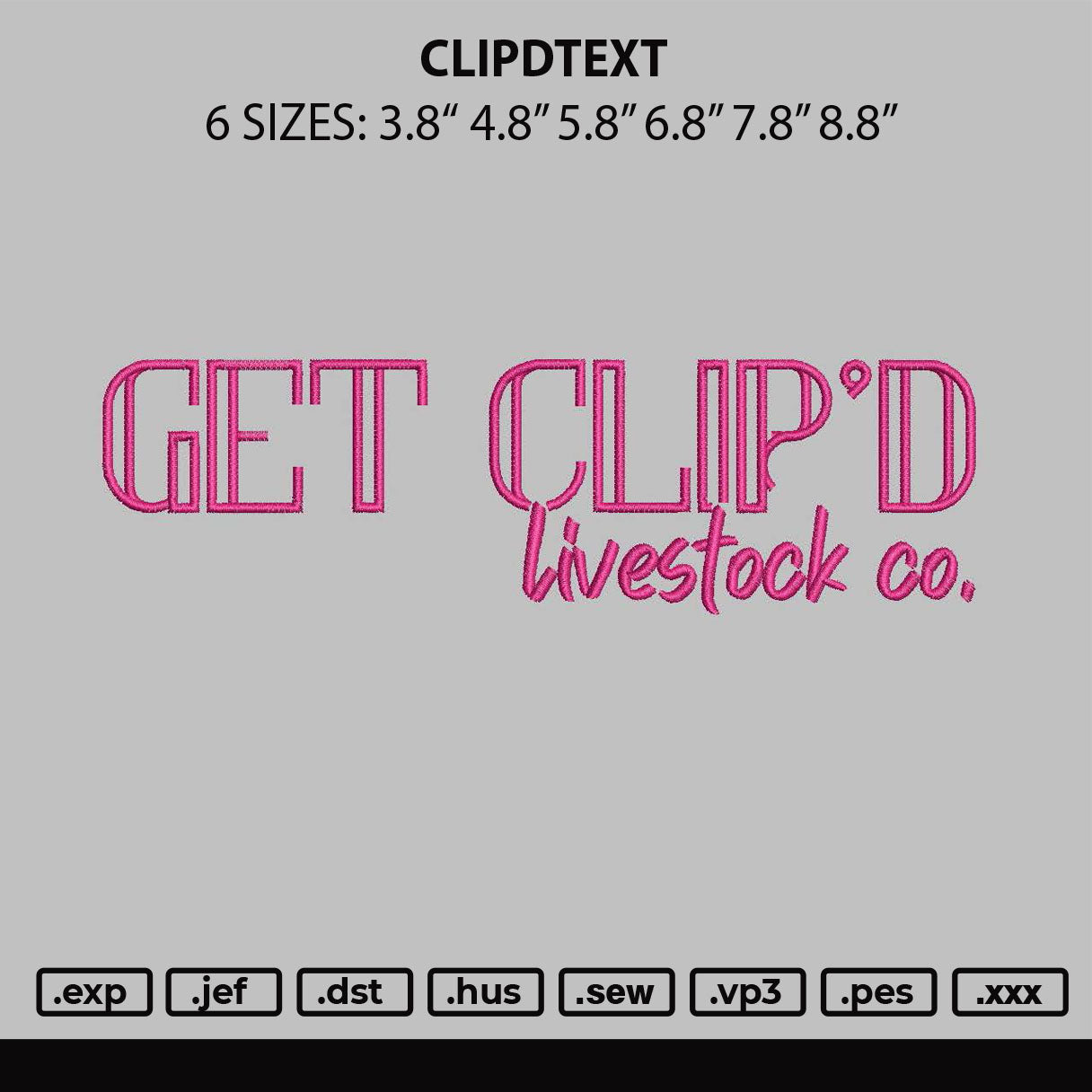 Clipdtext Embroidery File 6 sizes