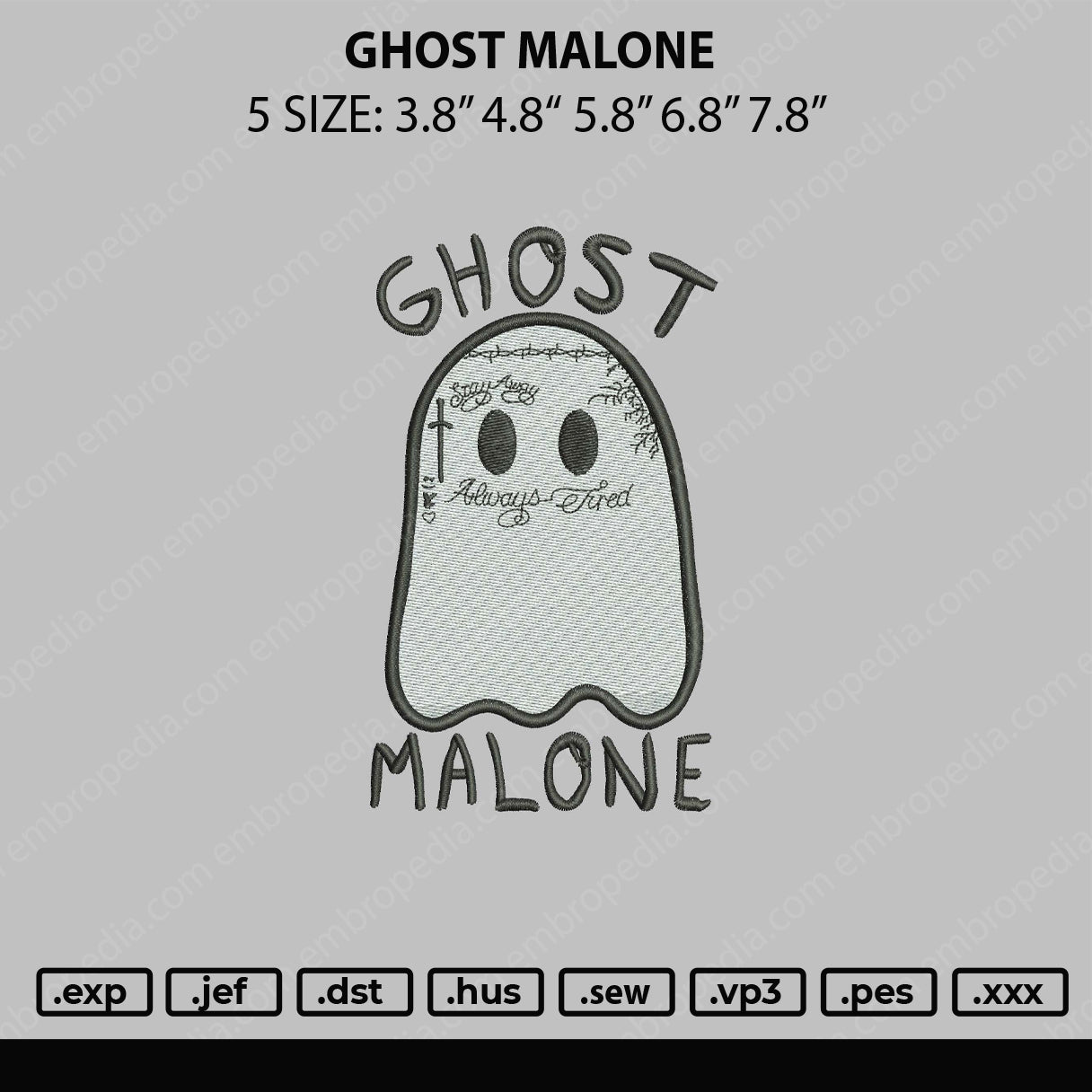 Ghost Malone Embroidery File 5 sizes