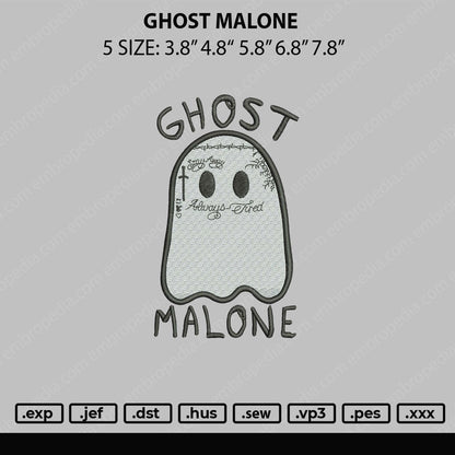 Ghost Malone Embroidery File 5 sizes