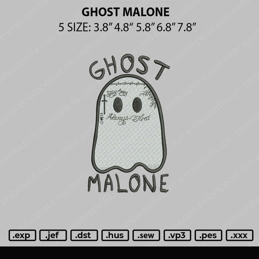 Ghost Malone Embroidery File 5 sizes