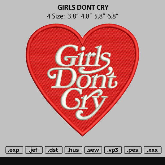 G Dont Cry Text Embroidery File 4 size