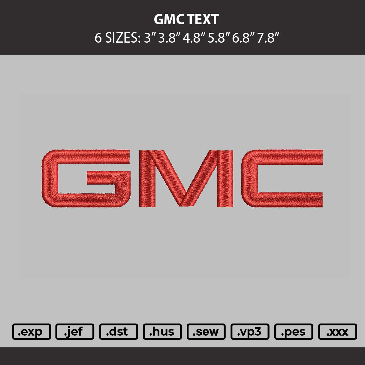Gmc Text Embroidery Machine Design File 6 sizes