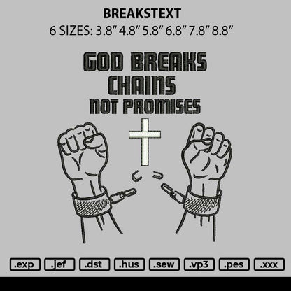 Breakstext Embroidery File 6 sizes