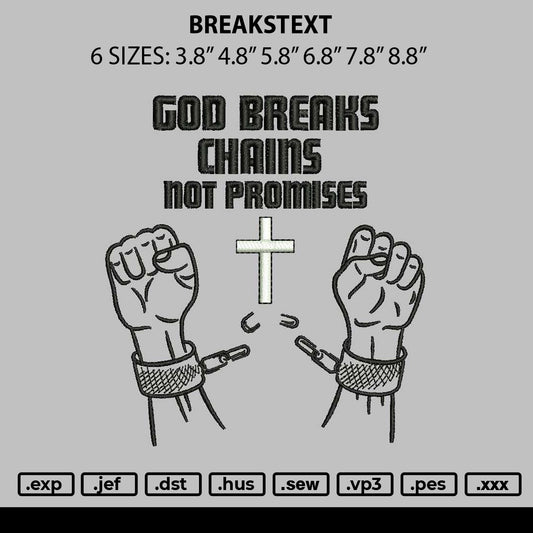 Breakstext Embroidery File 6 sizes
