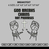 Breakstext Embroidery File 6 sizes