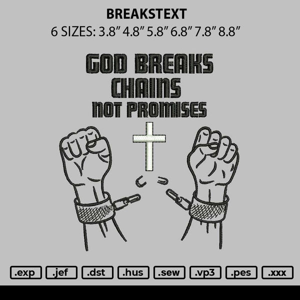 Breakstext Embroidery File 6 sizes