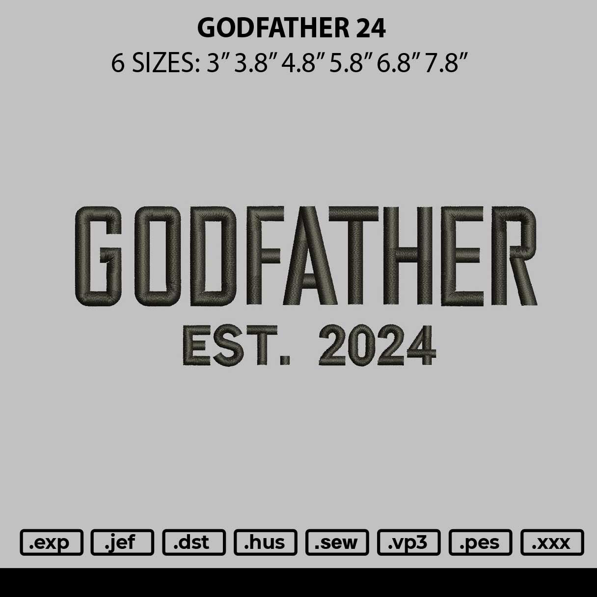 Godfather 24 Embroider File 6 sizes