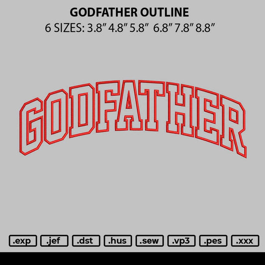 Godfather Outline Embroidery File 6 sizes