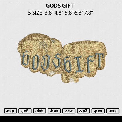 Gods Gift Embroidery File 5 sizes