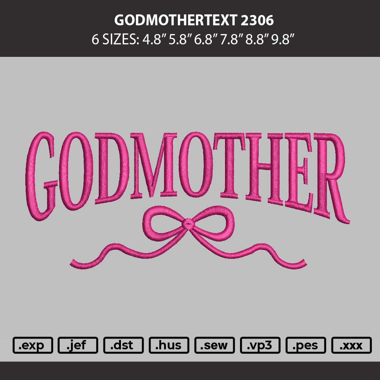 Godmothertext Embroidery Machine Design File 6 sizes