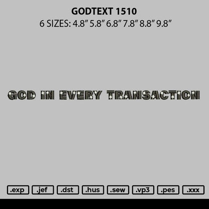 Godtext 1510 Embroidery File 6 sizes