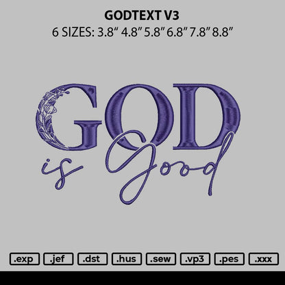 Godtext V3 Embroider File 6 sizes