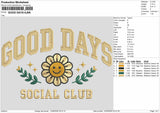 Good Days Text 1406 Embroidery Machine Design File 6 sizes