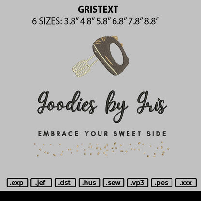 Gristext Embroidery File 6 sizes