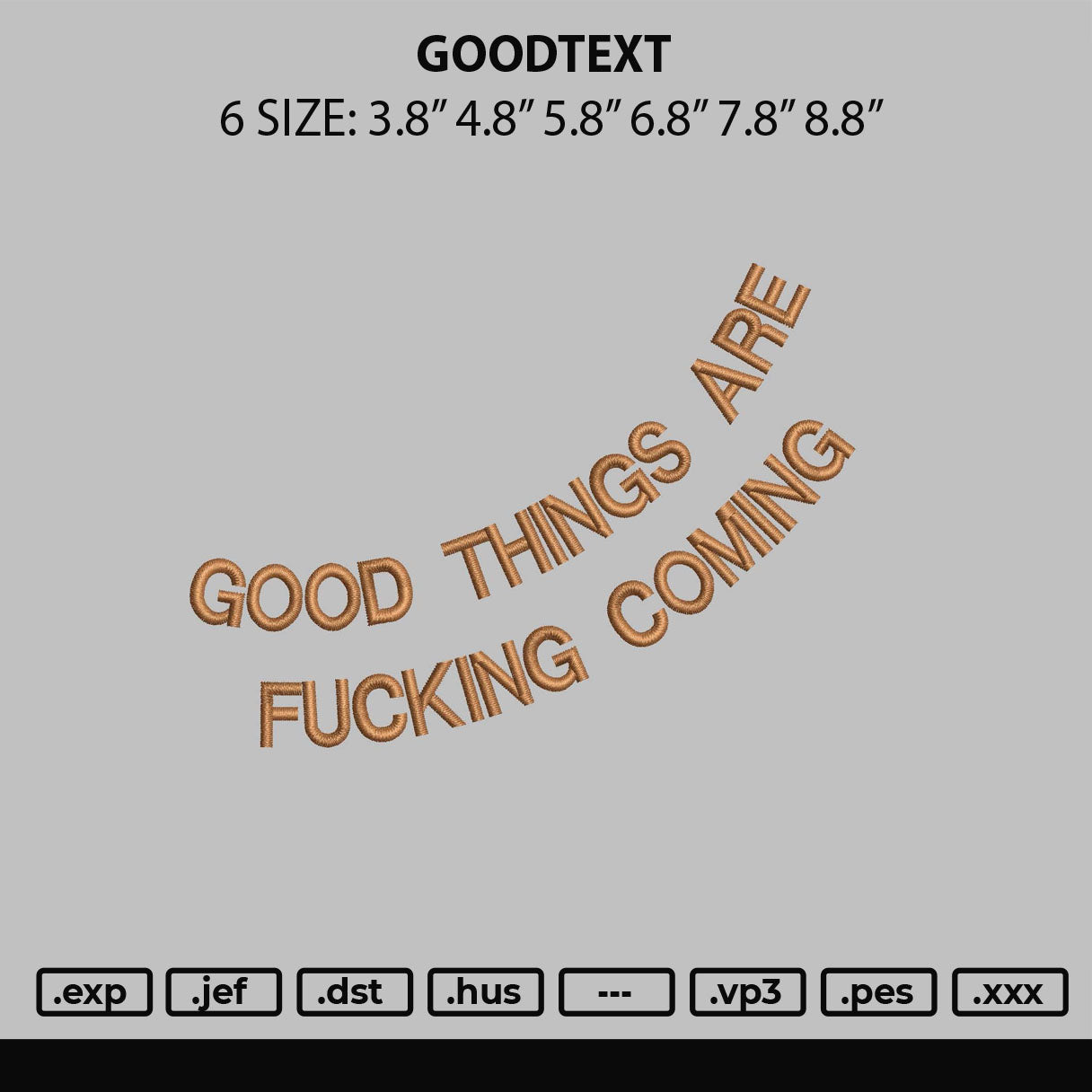 Goodtext Embroidery File 6 sizes