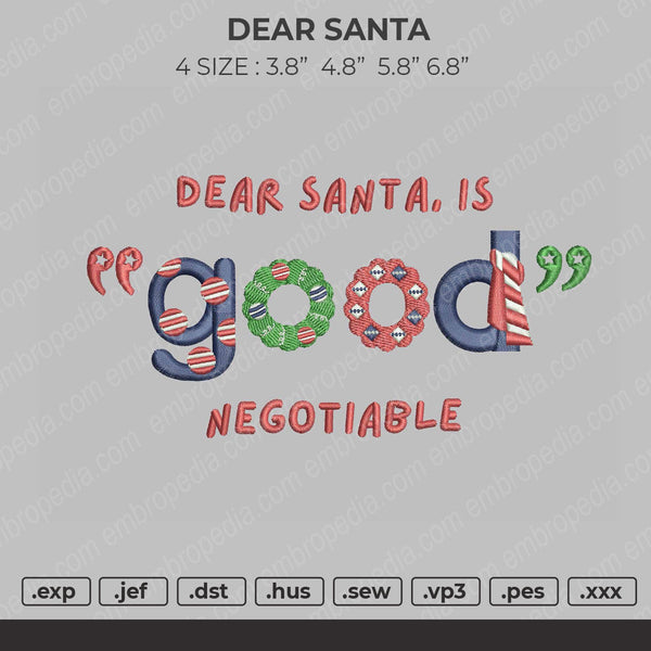 Dear Santa Embroidery File 4 size