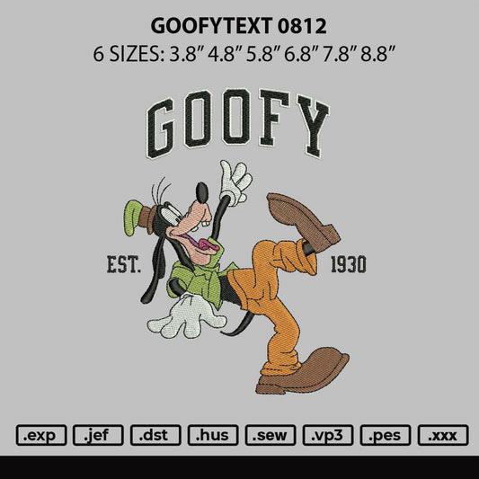 Goofytext 0812 Embroidery File 6 sizes