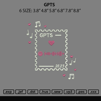 Gpts Embroidery File 6 sizes