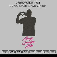 Grandpatext 1902 Embroidery File 6 sizes