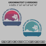Groomingtext Embroidery 2 Versions Files