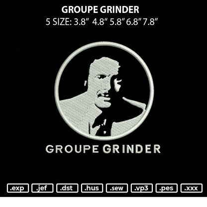 Groupe Grinder Embroidery File 5 sizes