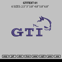 Gtitext 01 Embroidery File 6 sizes
