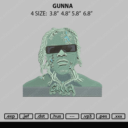 Gunna Embroidery File 4 size