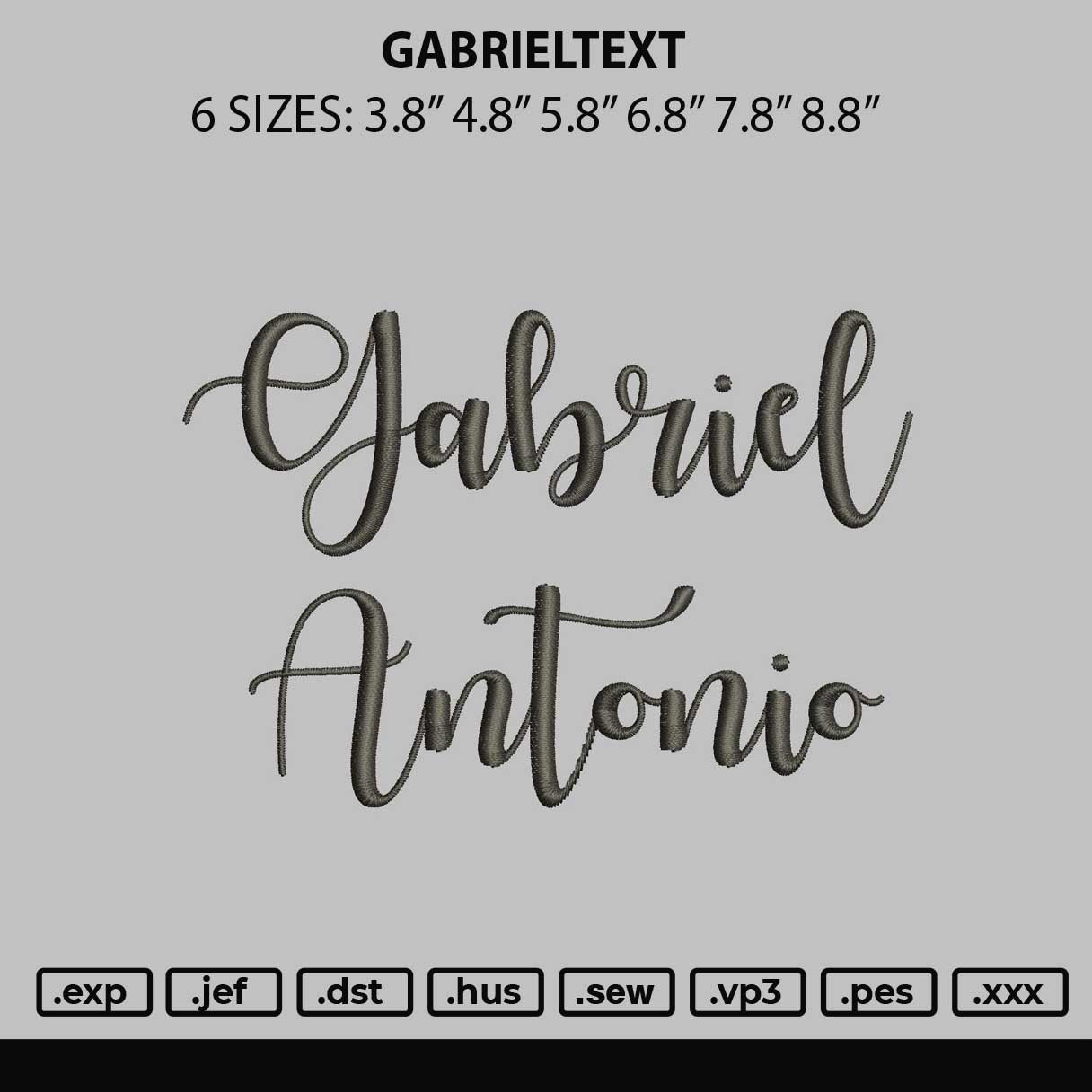 Gabrieltext Embroidery File 6 sizes