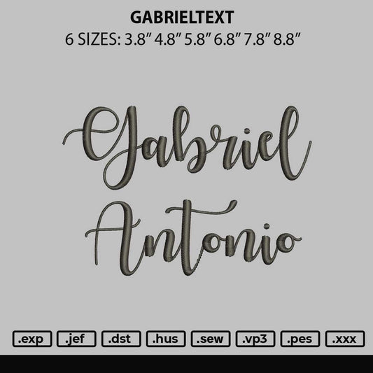 Gabrieltext Embroidery File 6 sizes