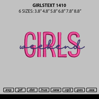 Girlstext 1410 Embroidery File 6 sizes