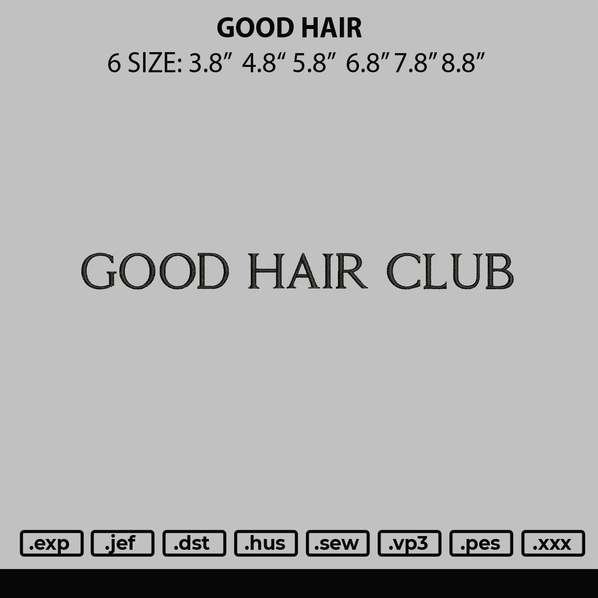 Good Hair Embroidery File 6 sizes