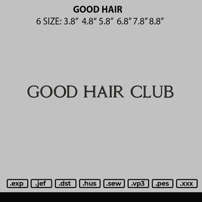 Good Hair Embroidery File 6 sizes