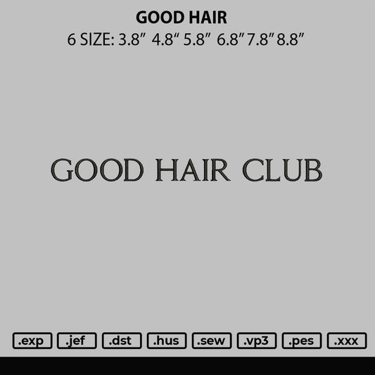 Good Hair Embroidery File 6 sizes