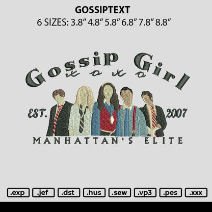 Gossiptext Embroidery File 6 sizes