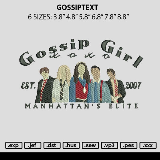 Gossiptext Embroidery File 6 sizes